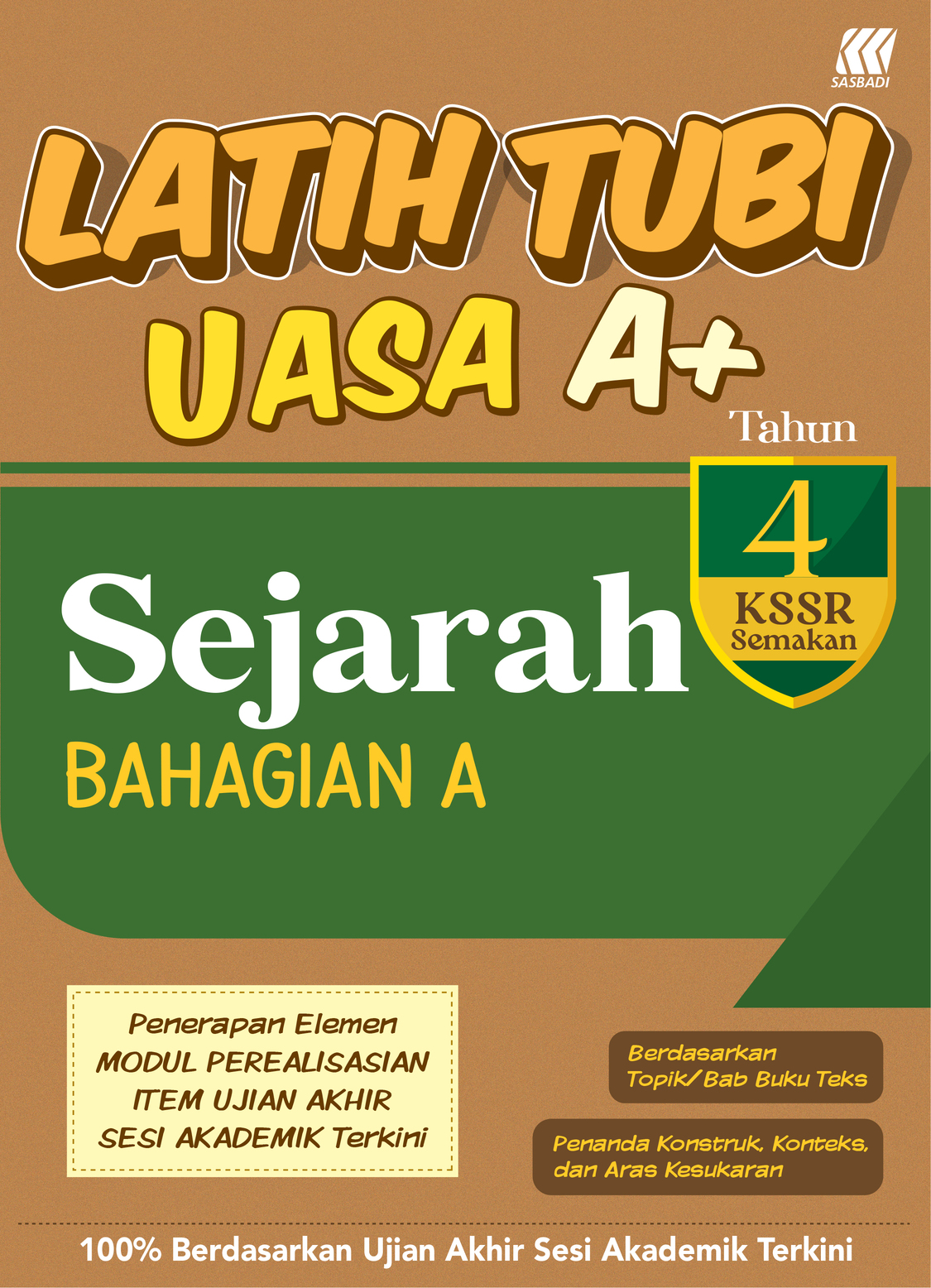 Latih Tubi UASA A+ KSSR Sejarah Tahun 4 (Bahagian A) Cover